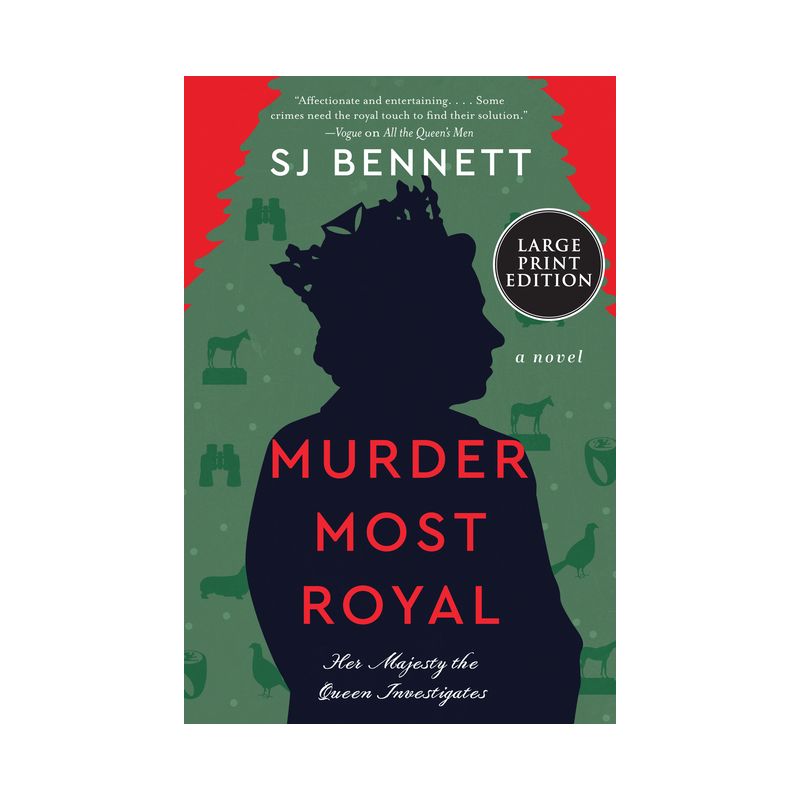 Murder Most Royal - (Her Majesty the Queen Investigates) Large Print by  Sj Bennett (Paperback), 1 of 2