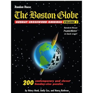 The Boston Globe Sunday Crossword Omnibus, Volume 1 - by  Henry Hook & Emily Cox & Henry Rathvon (Paperback) - 1 of 1
