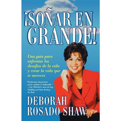 Sonar en Grande - by  Deborah Rosado Shaw (Paperback)