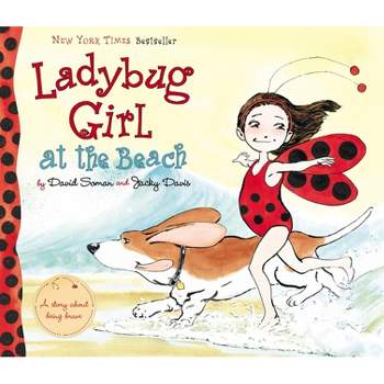 Ladybug Girl at the Beach ( Ladybug Girl) (Hardcover) by David Soman