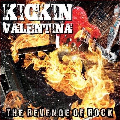 Kickin Valentina - Revenge Of Rock (CD)
