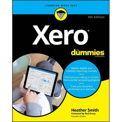 Xero for Dummies - 4th Edition by  Heather Smith (Paperback)