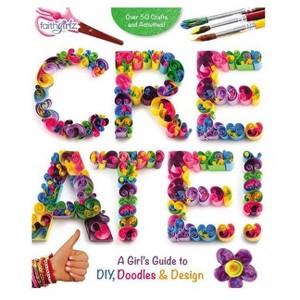 Create! - (Faithgirlz) by  Zondervan (Paperback) - 1 of 1