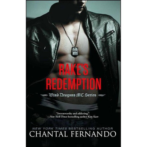 Rake's Redemption - (Wind Dragons Motorcycle Club) by  Chantal Fernando (Paperback) - image 1 of 1