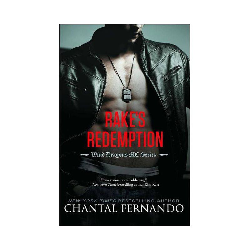 Rake's Redemption - (Wind Dragons Motorcycle Club) by  Chantal Fernando (Paperback), 1 of 2