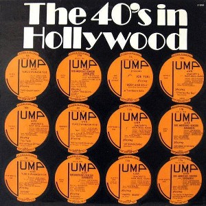 Various Artists - Hollywood In The 40's (Vinyl) - 1 of 1