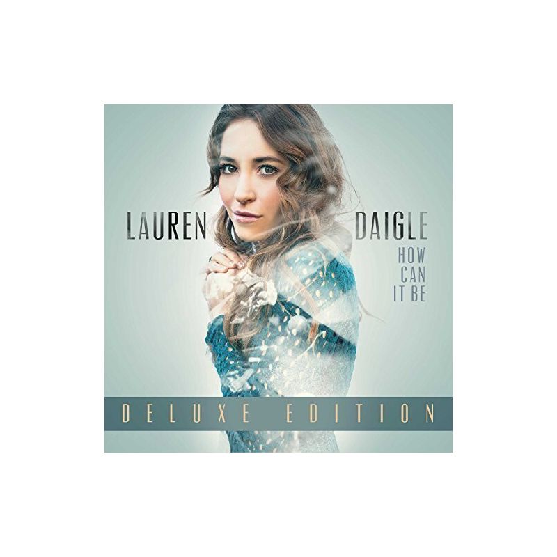 Lauren Daigle - How Can It Be (CD), 1 of 2