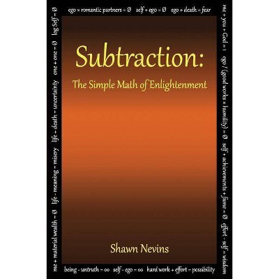 Subtraction - by  Shawn Nevins (Paperback)