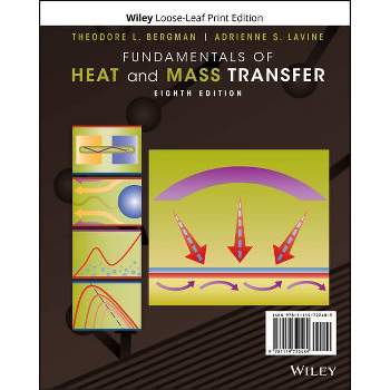 Fundamentals of Heat and Mass Transfer - 8th Edition by  Theodore L Bergman & Adrienne S Lavine & Frank P Incropera & David P DeWitt (Loose-Leaf)