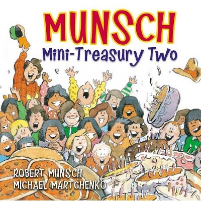 Munsch Mini-Treasury Two - (Munsch for Kids) by  Robert Munsch (Hardcover)