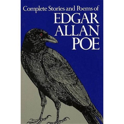 Complete Stories and Poems of Edgar Allan Poe - (Hardcover)