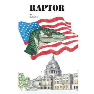 Raptor - by  Jack Scherm (Paperback) - 1 of 1