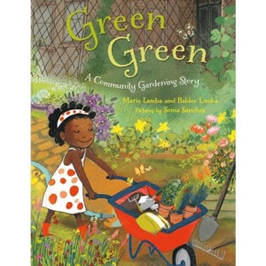 Green Green - by  Marie Lamba & Baldev Lamba (Paperback) - 1 of 1