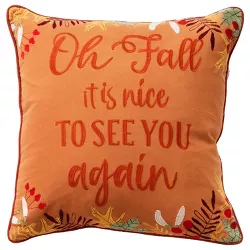 20"x20" 'Oh fall it is nice to see you again' Square Throw Pillow Cover Orange - Rizzy Home