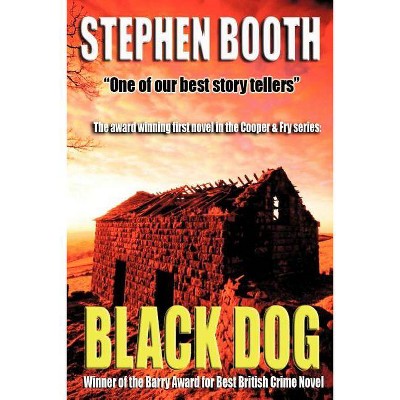 Black Dog - by  Stephen Booth (Paperback)