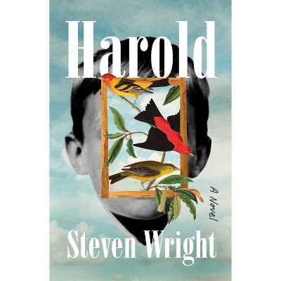 Harold - by  Steven Wright (Hardcover)