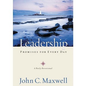 Leadership Promises for Every Day - by  John C Maxwell (Paperback) - 1 of 1