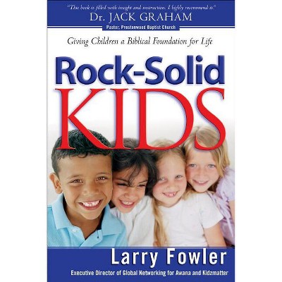 Rock-Solid Kids - (Paperback)