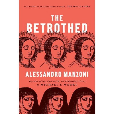 The Betrothed By Alessandro Manzoni Hardcover Target