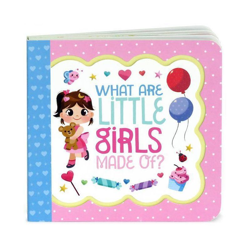 What Are Little Girls Made of? : Greeting Card Book - by Minnie Birdsong (Board Book), 1 of 2