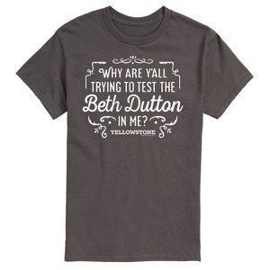 Men's - Yellowstone - Trying To Test The Beth Dutton Short Sleeve Graphic T-Shirt - 1 of 4