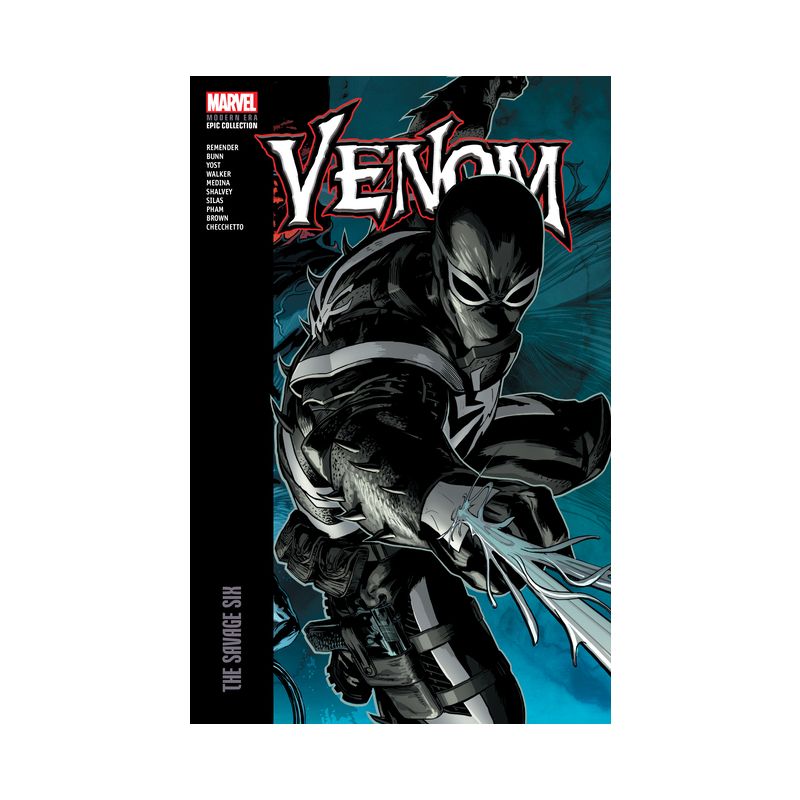 Venom Modern Era Epic Collection: The Savage Six - by  Rick Remender & Marvel Various (Paperback), 1 of 2