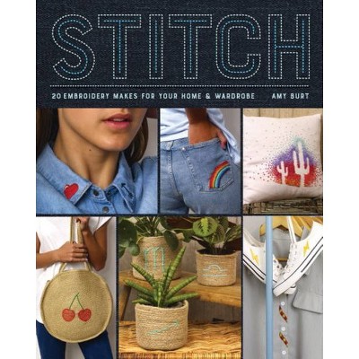 Stitch - by  Amy Burt (Paperback)