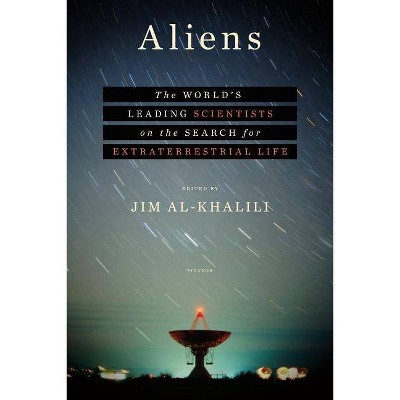 Aliens - by  Jim Al-Khalili (Hardcover)