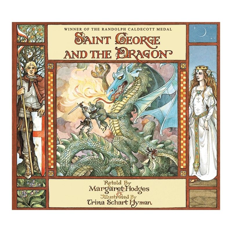 Saint George and the Dragon (Caldecott Medal Winner) - by Margaret Hodges & Trina Schart Hyman, 1 of 2
