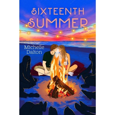 Sixteenth Summer - by Michelle Dalton