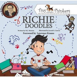 Richie Doodles - (Tiny Thinkers) by  M J Mouton (Hardcover) - 1 of 1