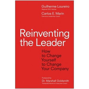Reinventing the Leader - by  Gui Loureiro & Carlos E Marin (Hardcover) - 1 of 1