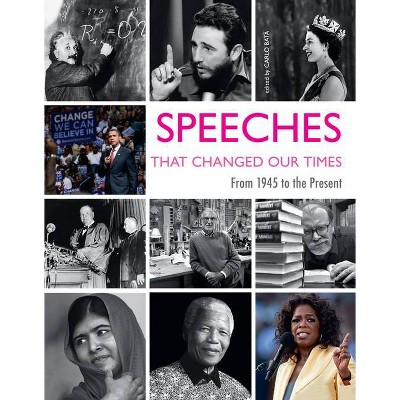 Speeches That Changed Our Times - by  Carlo Batà (Hardcover)