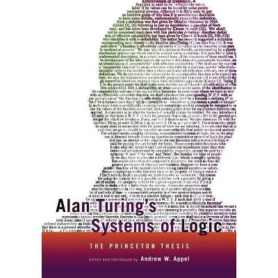 Alan Turing's Systems of Logic - by  Andrew W Appel (Paperback)