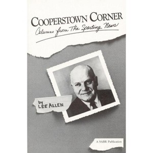 Cooperstown Corner - by  Lee Allen (Paperback) - 1 of 1