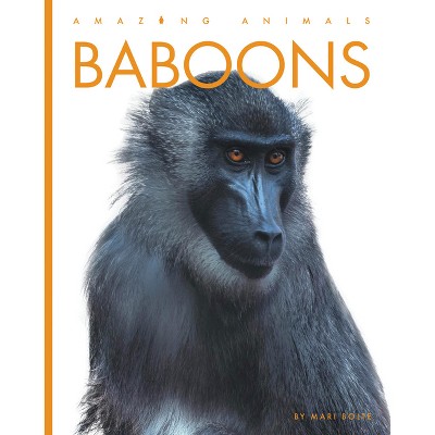 Baboons - by  Mari Bolte (Paperback)