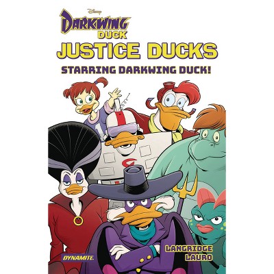Justice Ducks: Starring Darkwing Duck! - by Roger Langridge