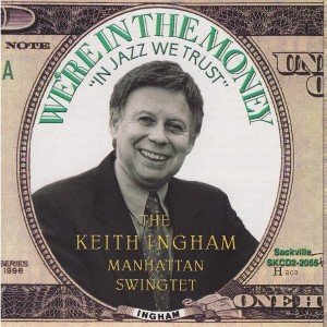 Keith Ingham Manhattan Swingte - We're In The Money (CD) - 1 of 1
