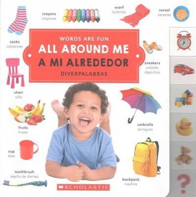 All Around Me / A Mi Alrededor (Hardcover)