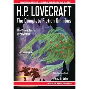 H.P. Lovecraft - The Complete Fiction Omnibus Collection - Second Edition - 2nd Edition by  H P Lovecraft & Finn J D John (Hardcover) - 1 of 1