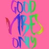 Adult Design By Humans Good Vibes Only Rainbow Pride By Samcole18 Racerback Tank Top - 2 of 2