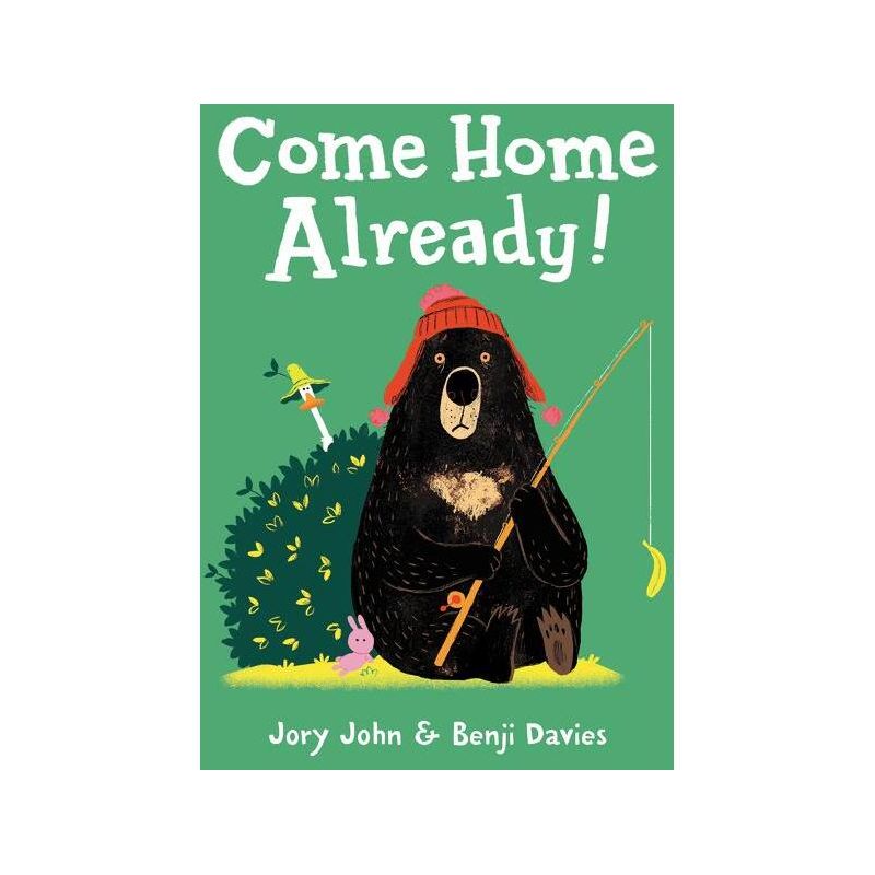 Come Home Already! - by  Jory John (Hardcover), 1 of 2