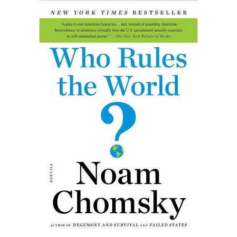 Who Rules the World? - (American Empire Project) by  Noam Chomsky (Paperback) - image 1 of 1