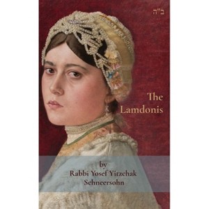 The Lamdonis - by  Rabbi Yosef Yitzchak Schneersohn (Hardcover) - 1 of 1