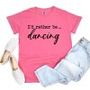 Simply Sage Market I'd Rather Be Dancing Garment Dyed Tee - 3 of 4