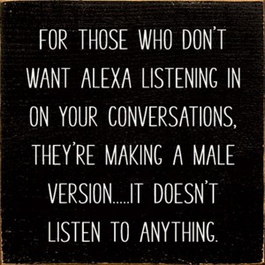 Slickblue Funny Alexa Wood Sign, Knotty Pine Material, Wall or Shelf Decor, Rustic Style, 7x7 Inches, Multiple Colors - 1 of 3