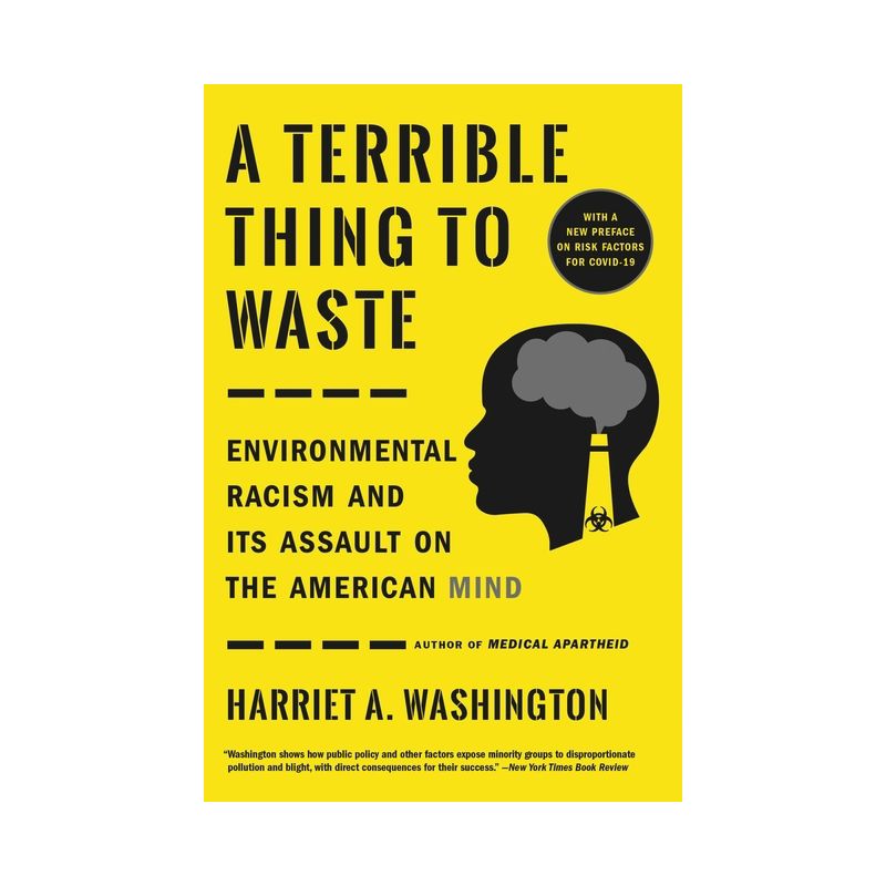 A Terrible Thing to Waste - by  Harriet A Washington (Paperback), 1 of 2