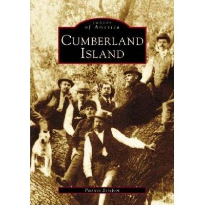 Cumberland Island - by  Patricia Barefoot (Paperback)