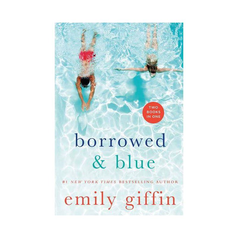 Borrowed & Blue (Paperback) by Emily Giffin, 1 of 2