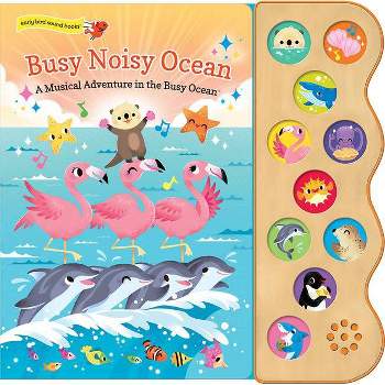 Busy Noisy Ocean - by  Carmen Crowe (Board Book)